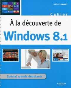 Cahier A la découverte de Windows 8.1